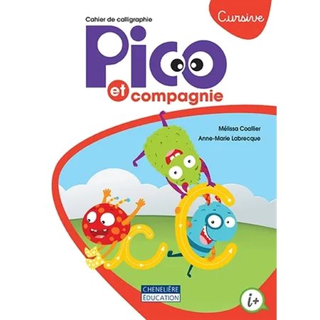 PICO ET COMPAGNIE 1ER CYCLE CURSIVE